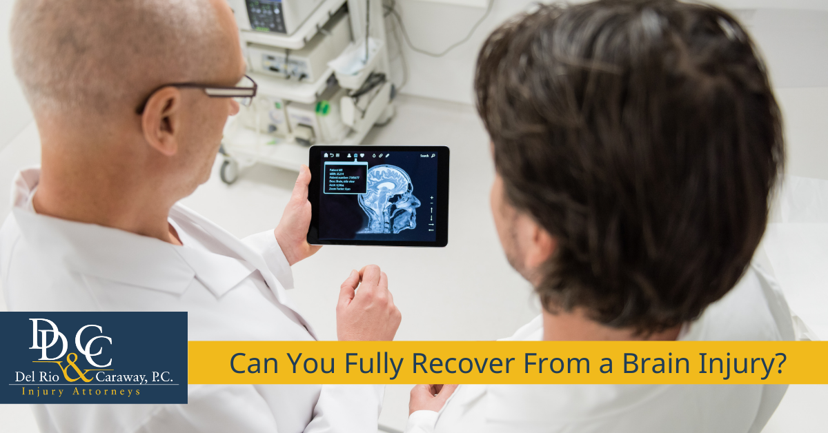 Can You Fully Recover From a Brain Injury? Del Rio & Caraway